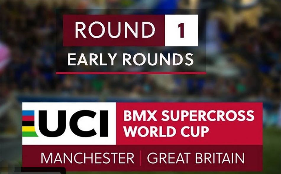 2019: UCI BMX SX Manchester LIVE - RD1 - Early Rounds 11 by bmxlivetv
