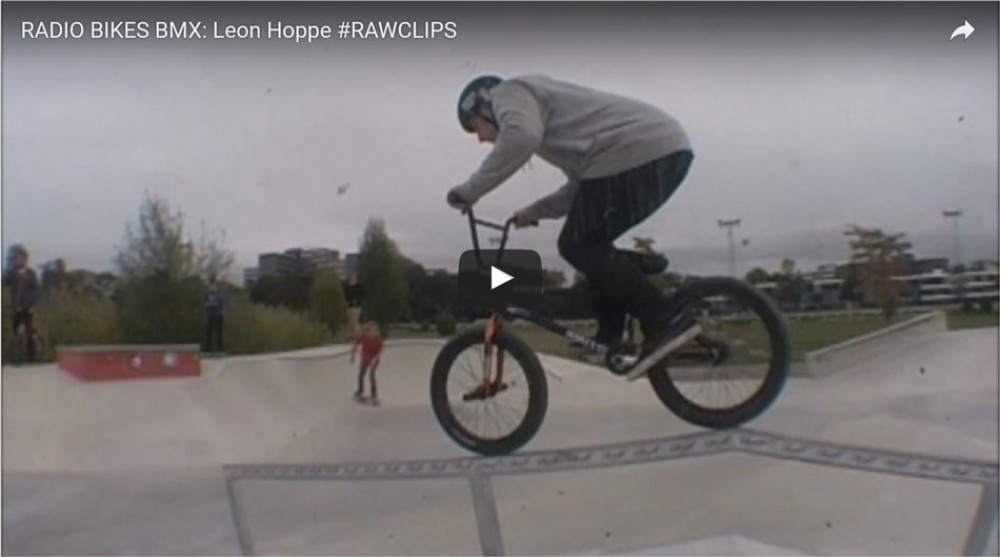 Radio Bikes BMX: Leon Hoppe #RAWCLIPS