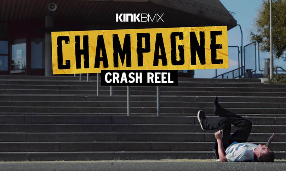 CHAMPAGNE Crash Reel - Kink BMX