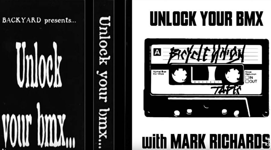 Unlock your BMX with Mark Richards by The Union Tapes