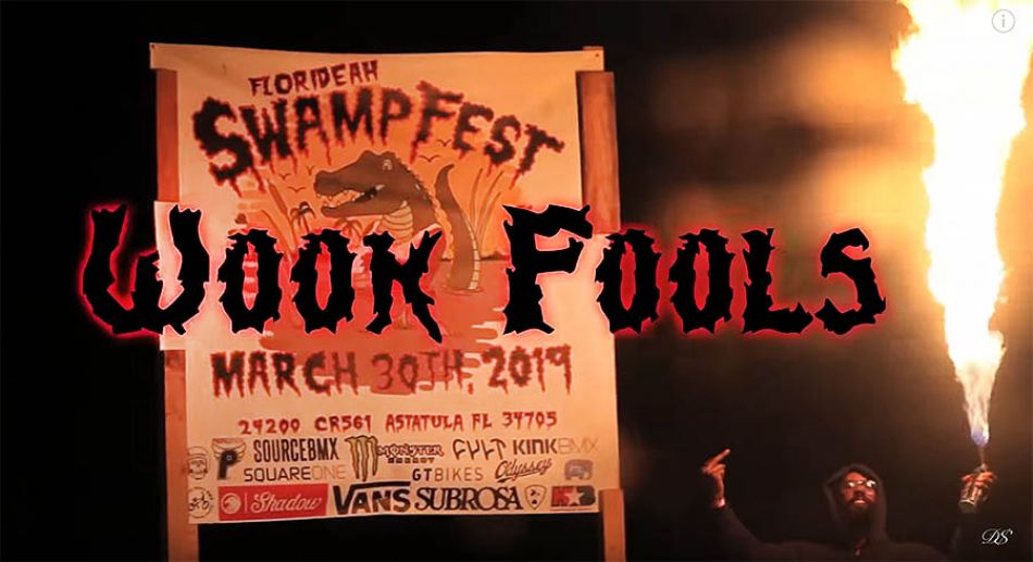 WOOK FOOLS 3 Road To Swamp Fest 3 by Dylan Stark