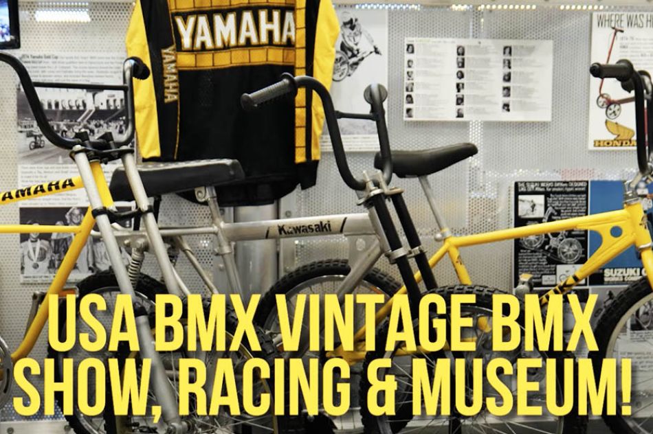 USA BMX Vintage BMX Bike Show | National BMX Hall of Fame Museum by RadMattic