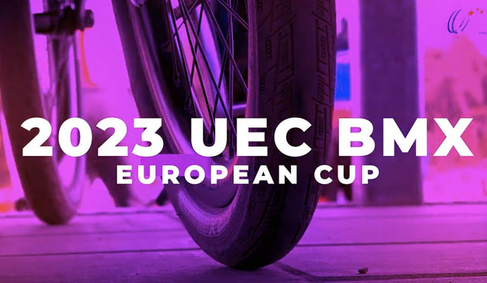 2023 UEC BMX European Cup by UEC Cyclisme