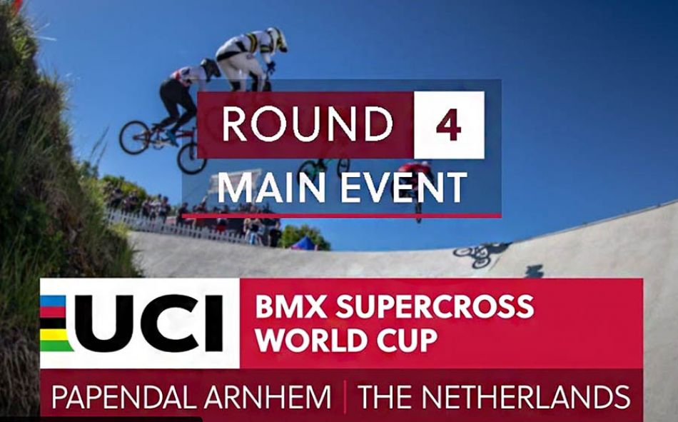 2019: Papendal LIVE - RD4 - Main Event by bmxlivetv