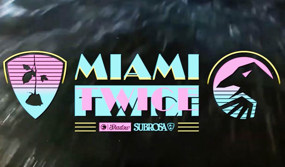 Miami Twice by The Shadow Conspiracy