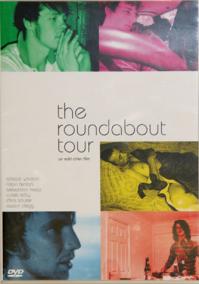 The Roundabout tour